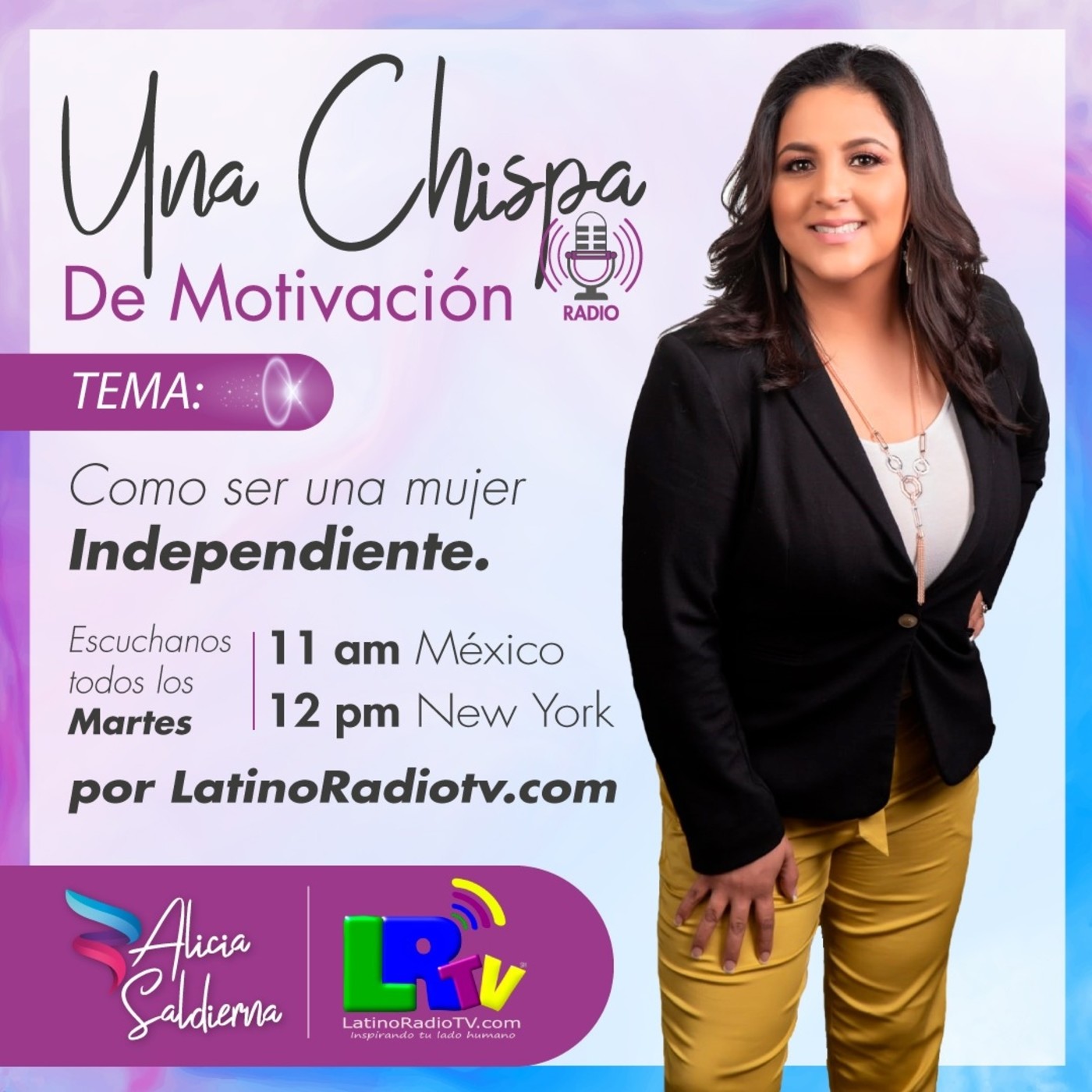 Una Chispa de Motivación con Alicia Saldierna