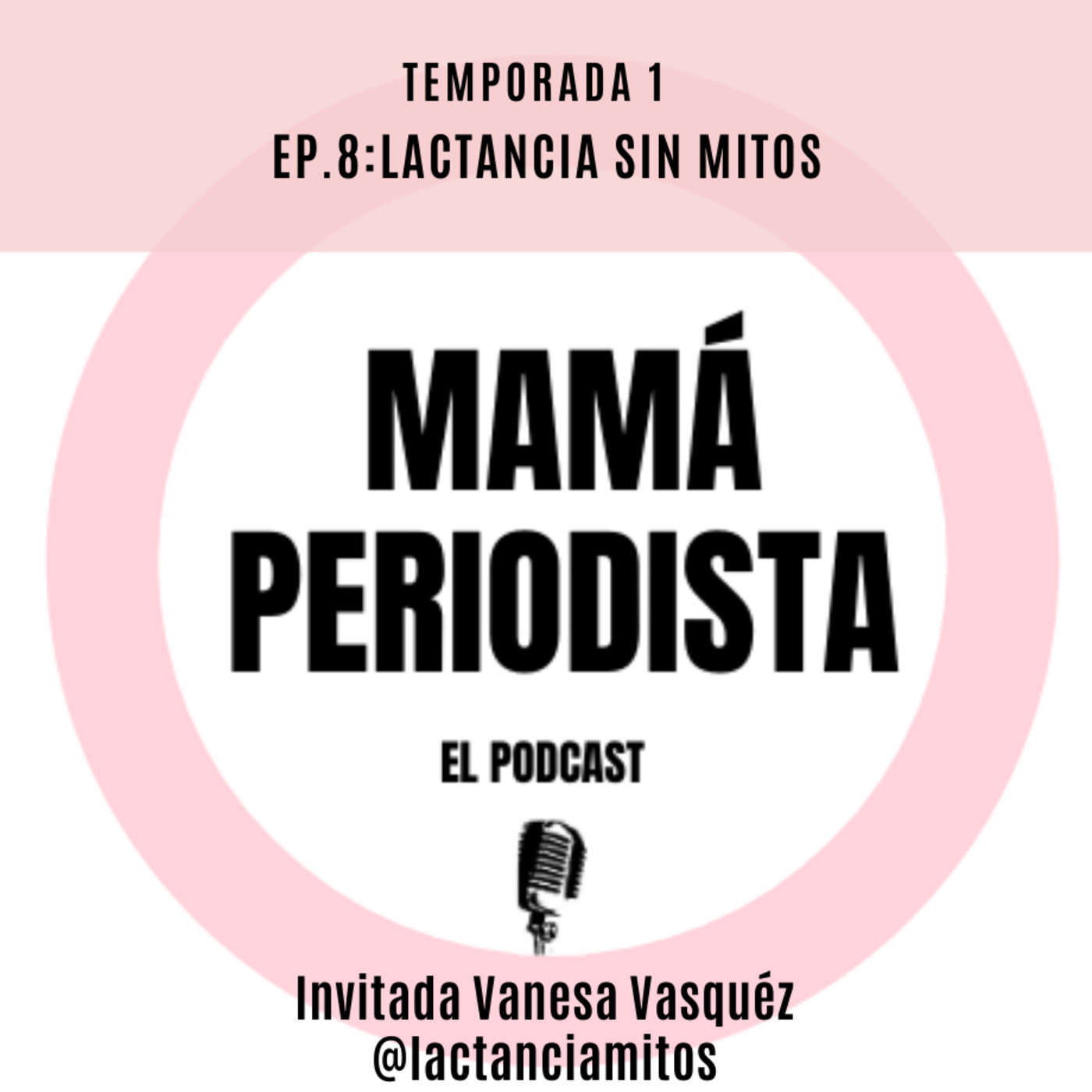 EP8: Lactancia sin mitos episode artwork