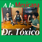 Relaciones Toxicas Episodio 5 A la Mexicana