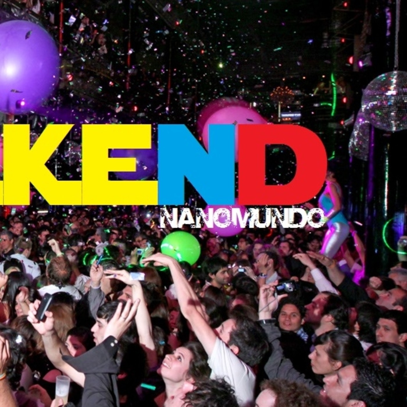 #WeekendNanomundo