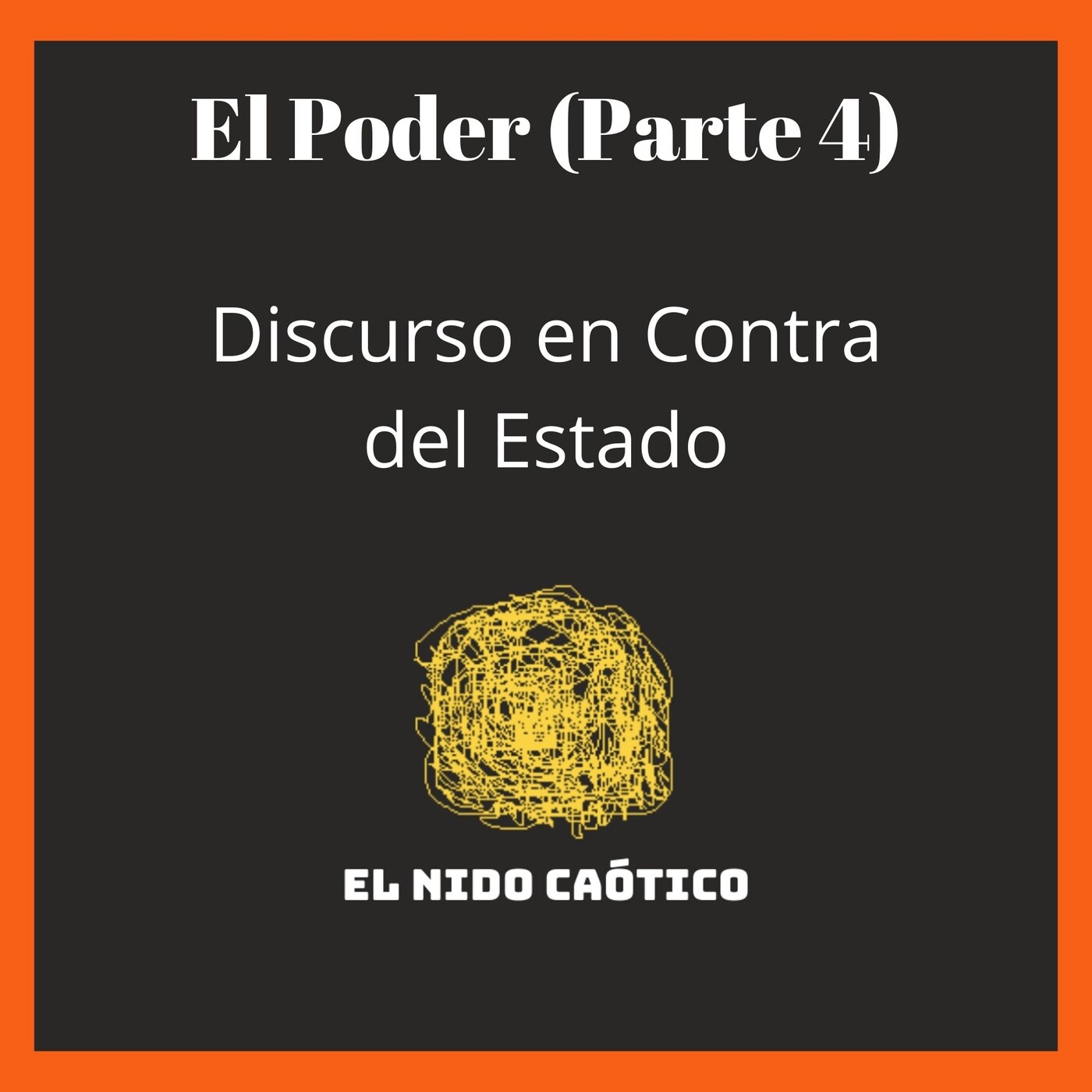 EL NIDO CAÓTICO