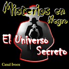 3. 149/4. El universo secreto: Ooparts españoles. Noesiología. Energía Orgónica. Relato “Un extraño viaje”.