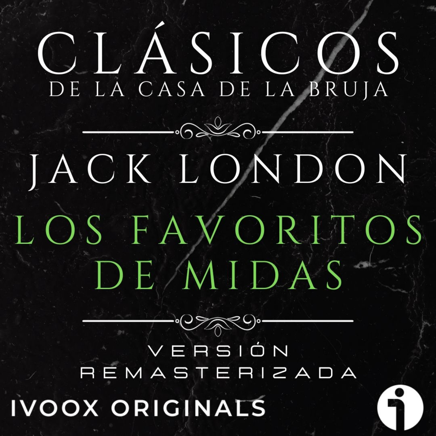 Los Favoritos de Midas, de Jack London - Episodio exclusivo para mecenas