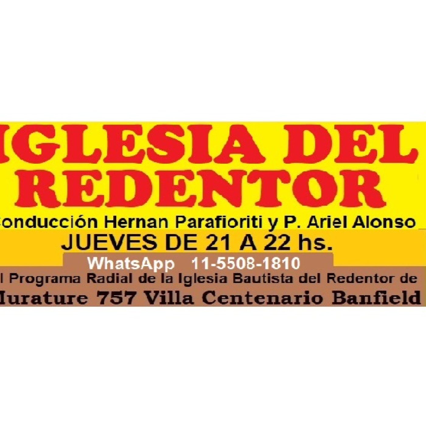 IGLESIA DEL REDENTOR – JUEVES 04-12-2025 Programa N°37 episode artwork