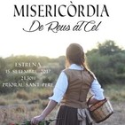 Entrevista a Esther Cos i Albert Galcerà de l'Orfeó Reusenc, per l'espectacle 'Misericòrdia: de Reus al cel' 08/09/17