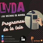 LVDA 2x03 - Programas de la TV