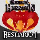 Regreso a Hobbiton 2x02: Bestiario I