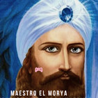 Mensaje del Maestro el Morya