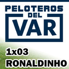Ronaldinho Gaucho 1x03 Peloteros del VAR