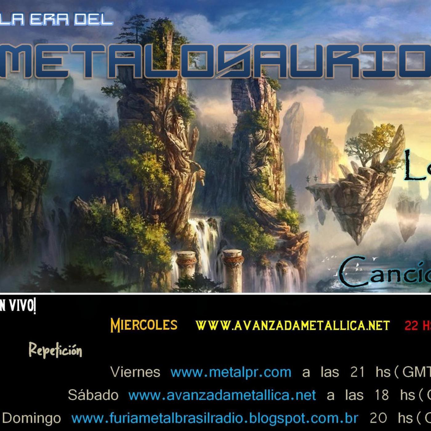La Era del MetaloSaurio (Edicion 130) - Letras de Canciones episode artwork