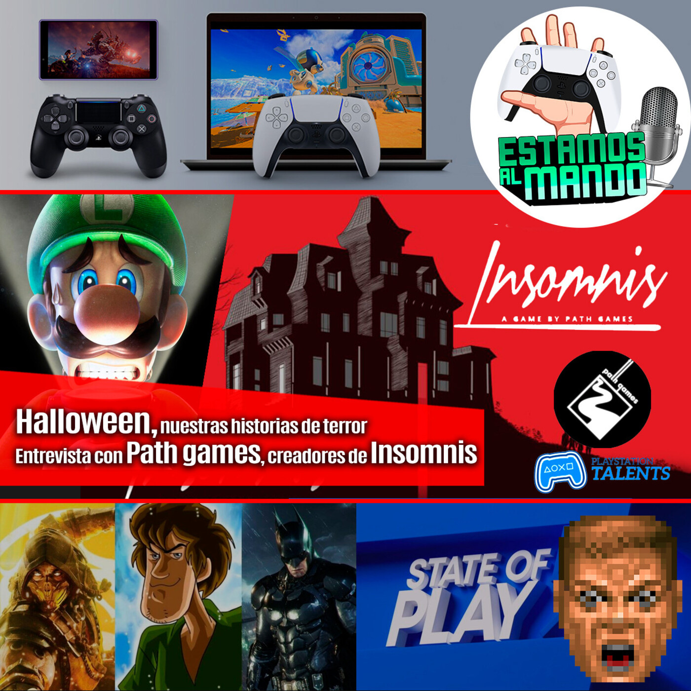 EAM 4-9 Nuestras historias de terror, entrevista a Path games creadores de Imsomnis, juegos de play en pc día 1?