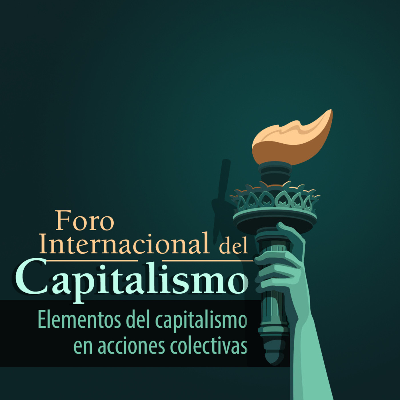 Foro Internacional del Capitalismo 2018: Elementos del capitalismo en acciones colectivas