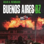 ESPECIAL: Buenos Aires BZ con Julio Rembado