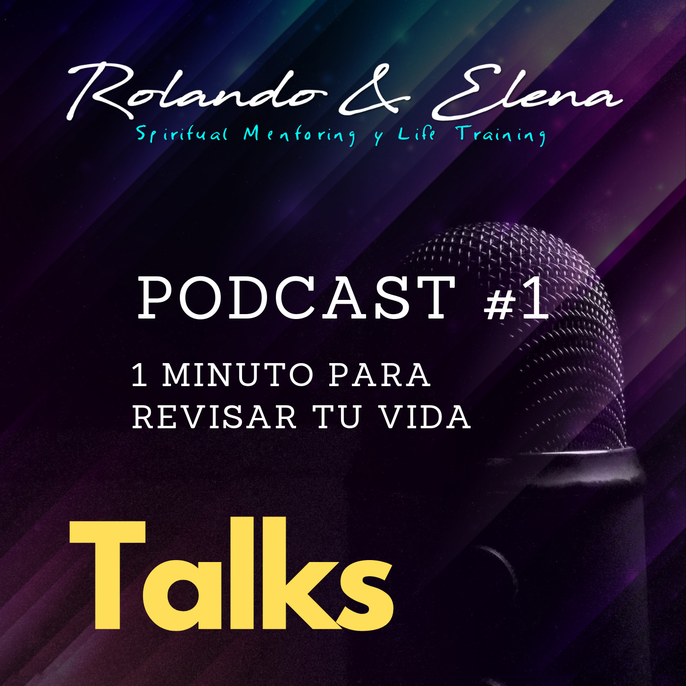 Podcast # 1 - Un Minuto Para Revisar Tu Vida