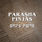 Parashá Pinjás - 2019
