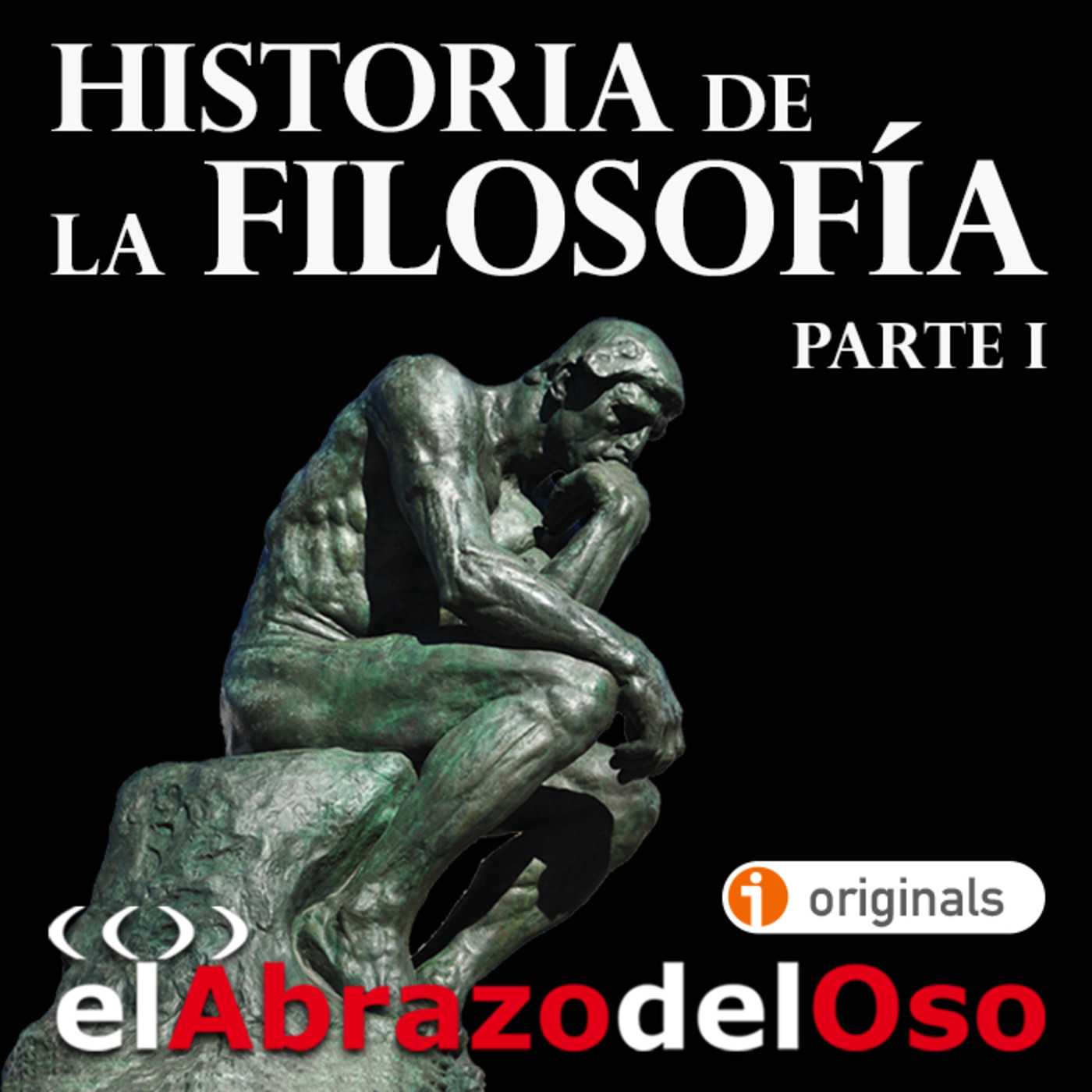 El Abrazo del Oso - Historia de la Filosofía - Parte I