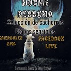 Noche perrona con Geo a Rojas y Fer Ruiz