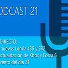 Podcast 21 - En Directo_ Los nuevos Lumia, actualización de XBOX, Forza 6 y el evento del día 21