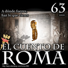 Episodio 63 – A dónde fueres, haz lo que vieres