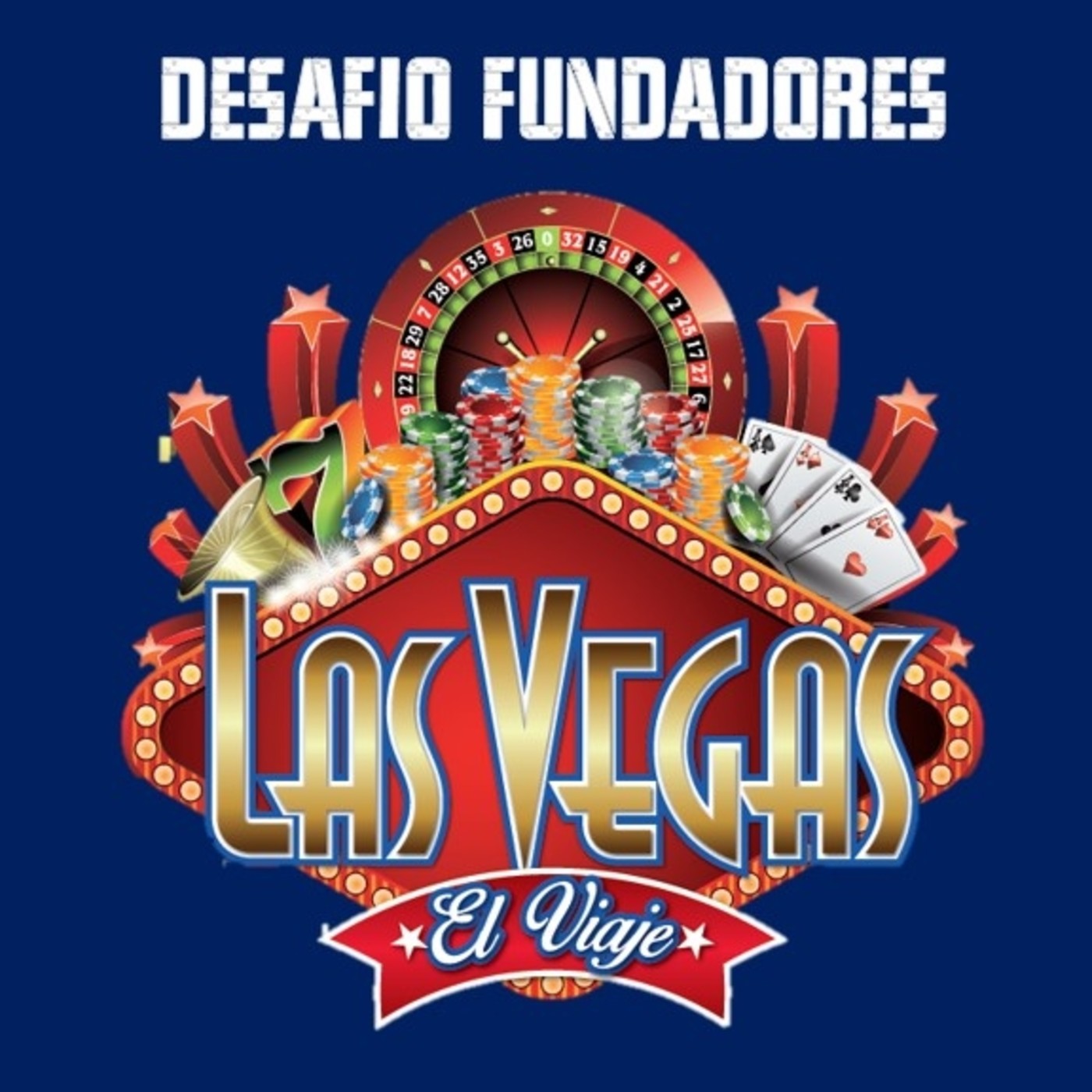 Desafío Fundadores Las Vegas II
