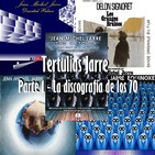 Tertulias Jarre - Parte 1 - La discografía de los 70