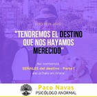SEÑALES del destino - Parte 1