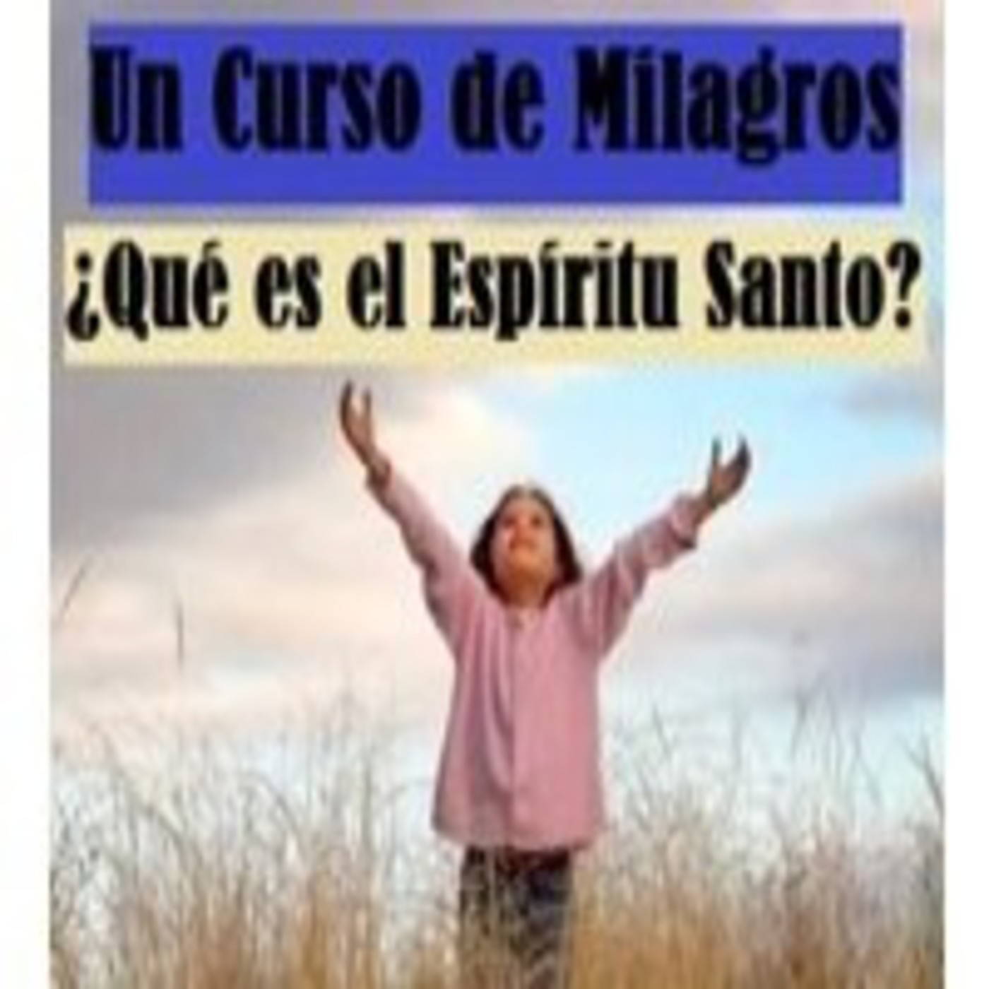 2ª Parte del LIBRO de EJERCICIOS de UCDM