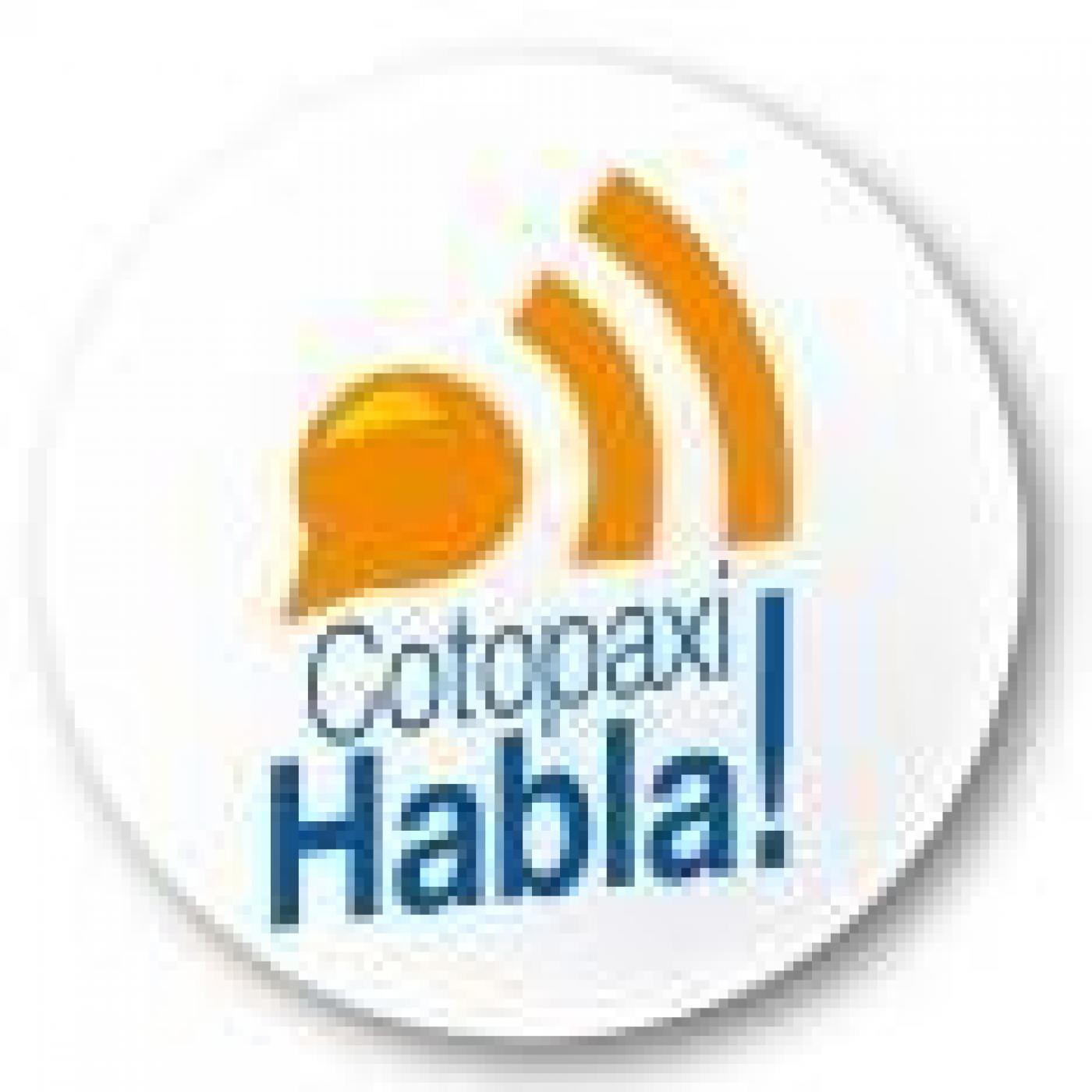 Podcast de cotopaxi habla