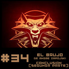 #34 El Brujo de Andrzej Sapkowski Segunda Parte y Conclusion
