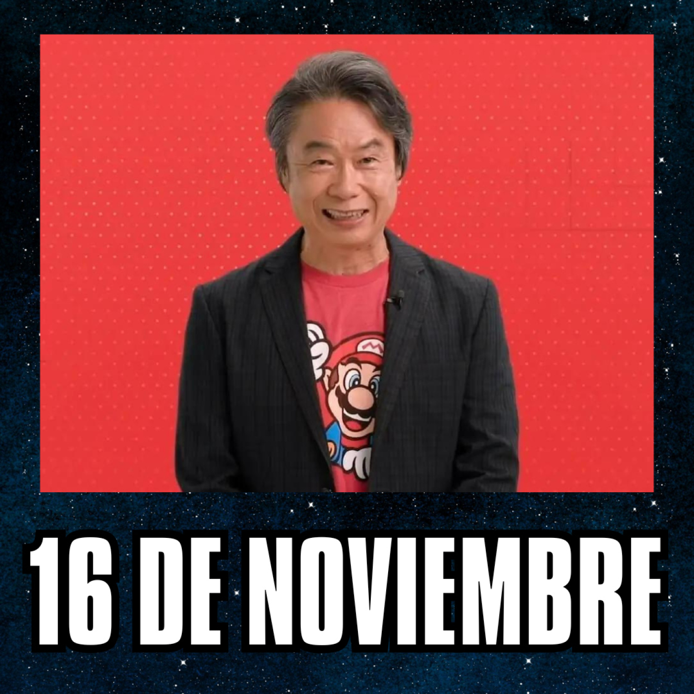 16 de Noviembre // Shigeru Miyamoto y nada más episode artwork
