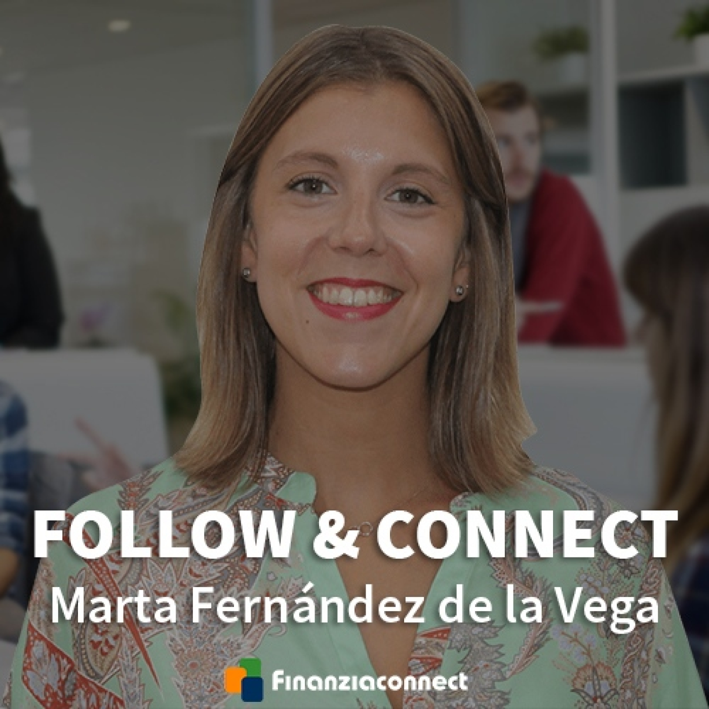 Follow and Connect
