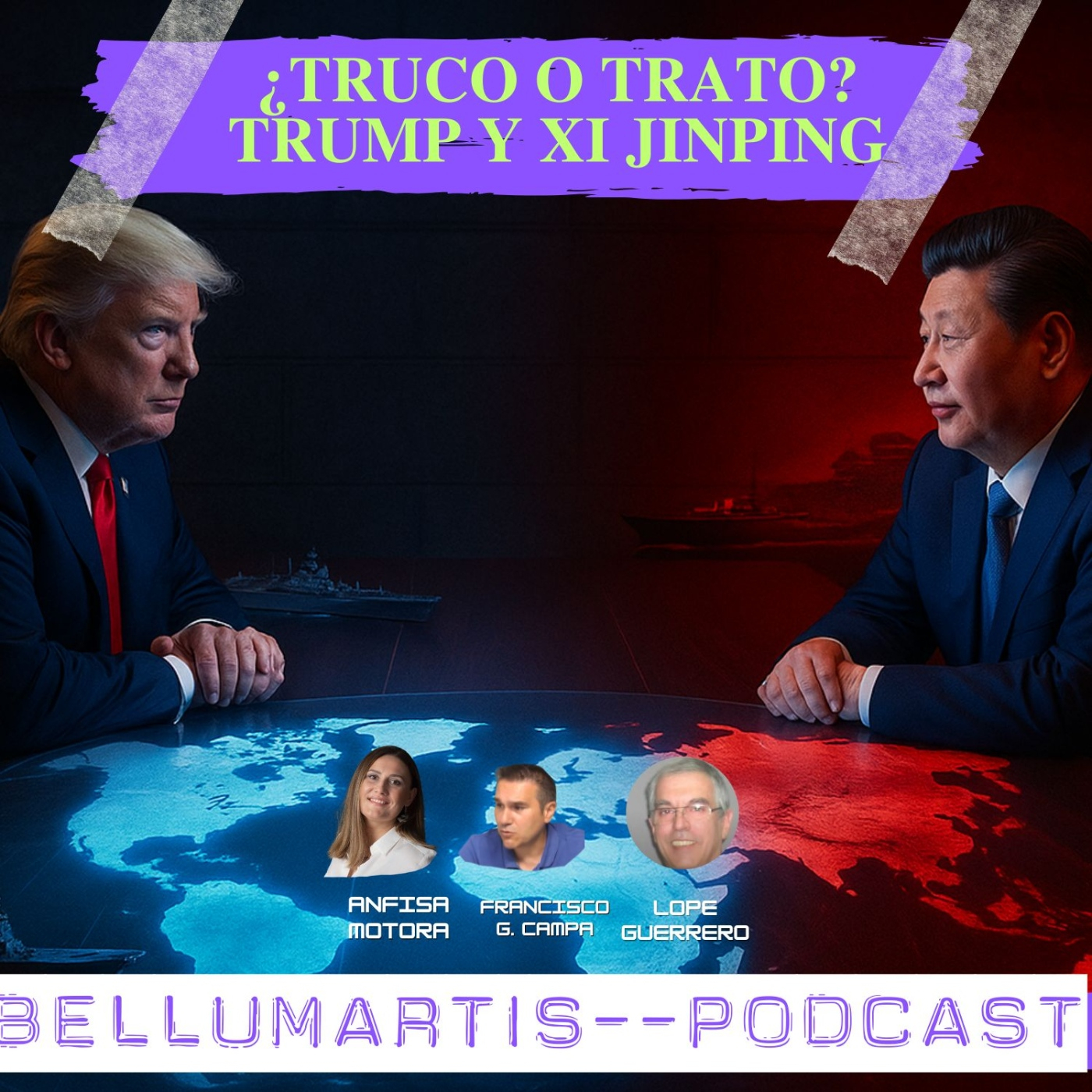 TRUMP Y XI JINPING: ¿TRUCO O TRATO? La gran negociación. SANCIONES CINÉTICAS A LA ECONOMÍA RUSA. Frente Geopolítica