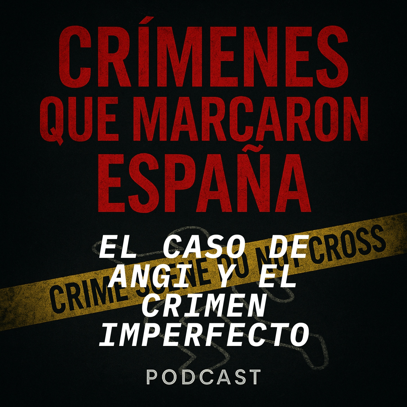 CRÍMENES QUE MARCARON ESPAÑA