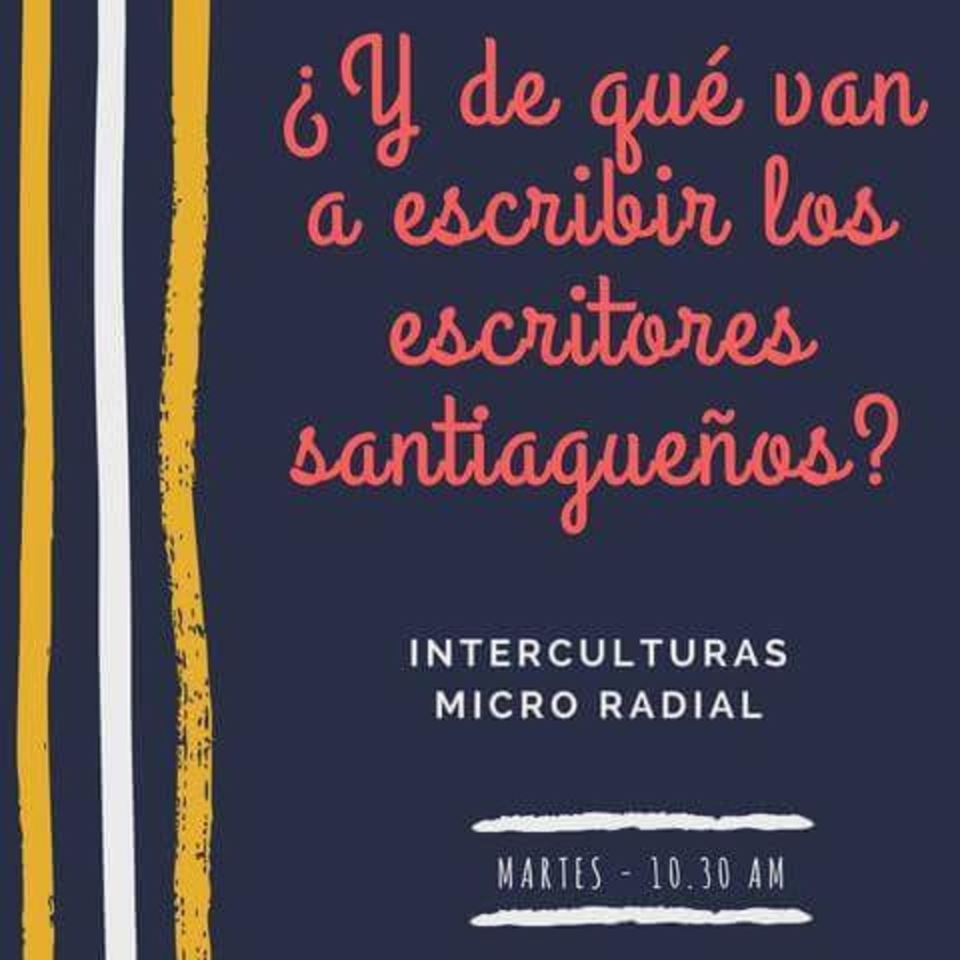 INTERCULTURAS-Micro Radio UNSE 92.9