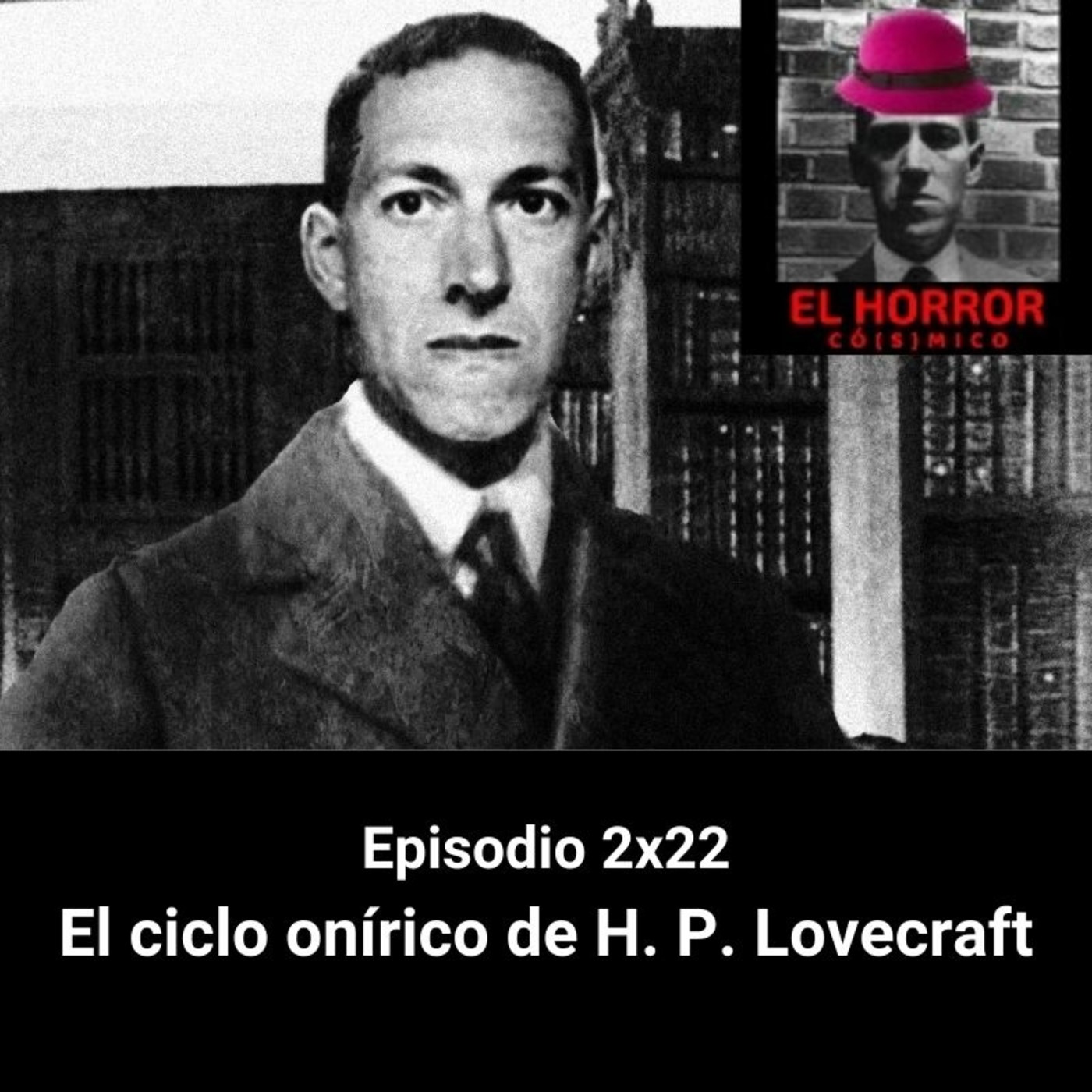 EHC 2X22. El ciclo onírico de H. P. Lovecraft. - Episodio exclusivo para mecenas episode artwork