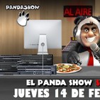 PANDA SHOW 14-02-2019 JUEVES Ep.93