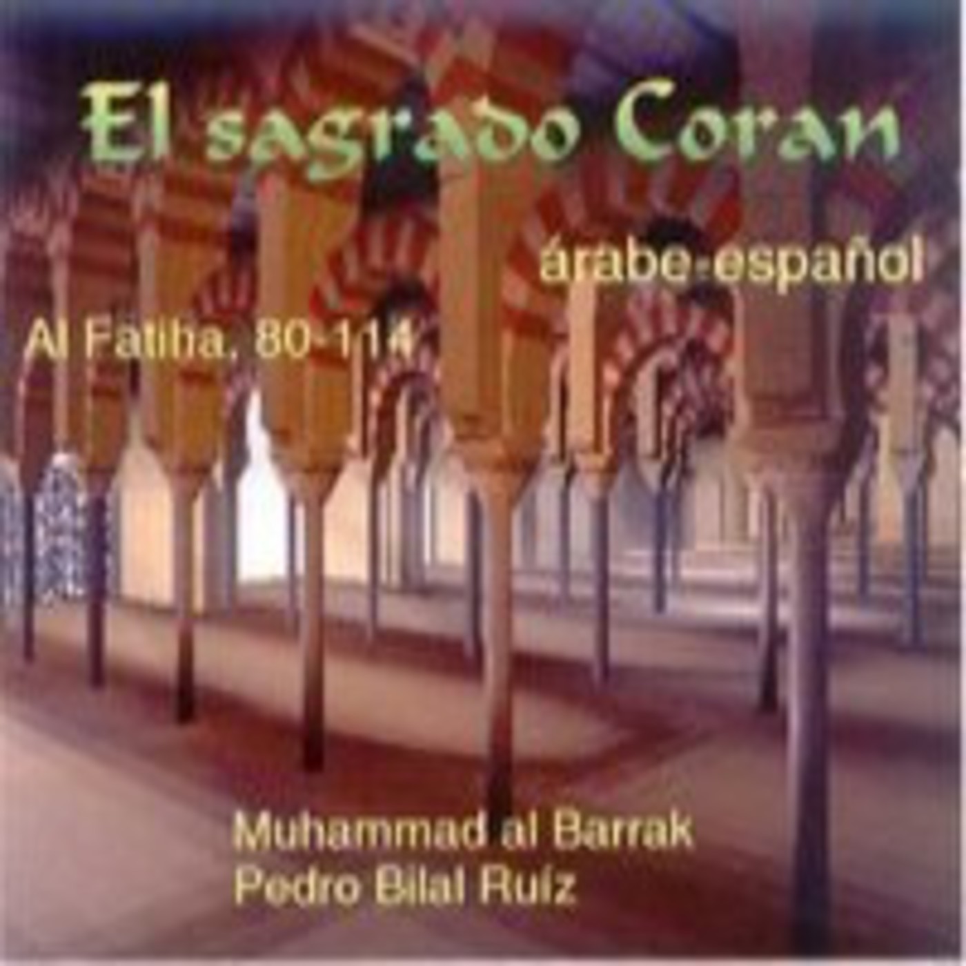 Sura 106. Los Coraixíes. episode artwork