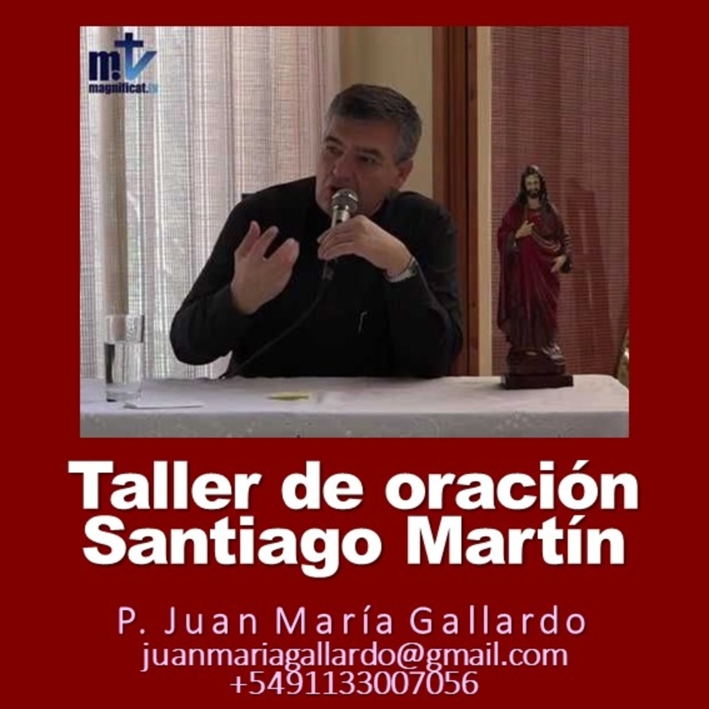 Juan María Gallardo 23: Taller de oración del p.