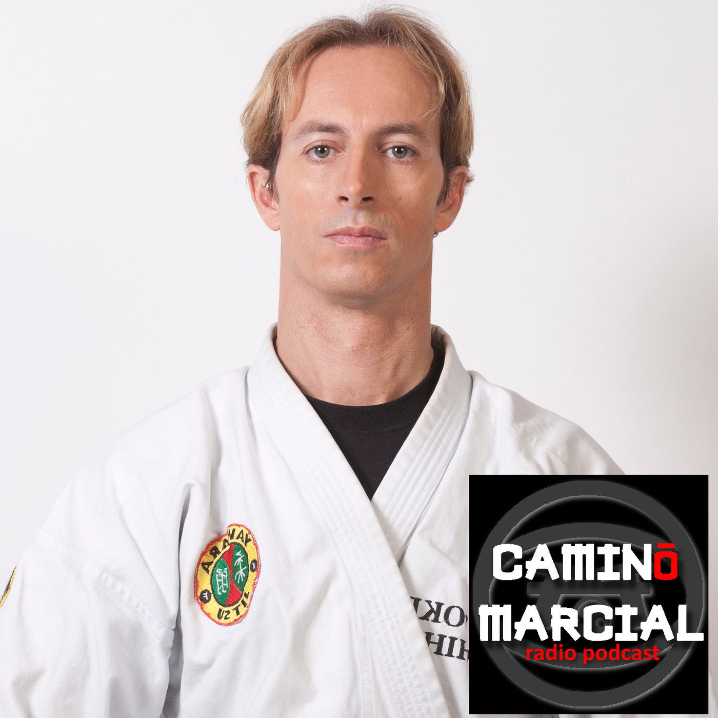 CAMINO MARCIAL - Podcast de Artes Marciales