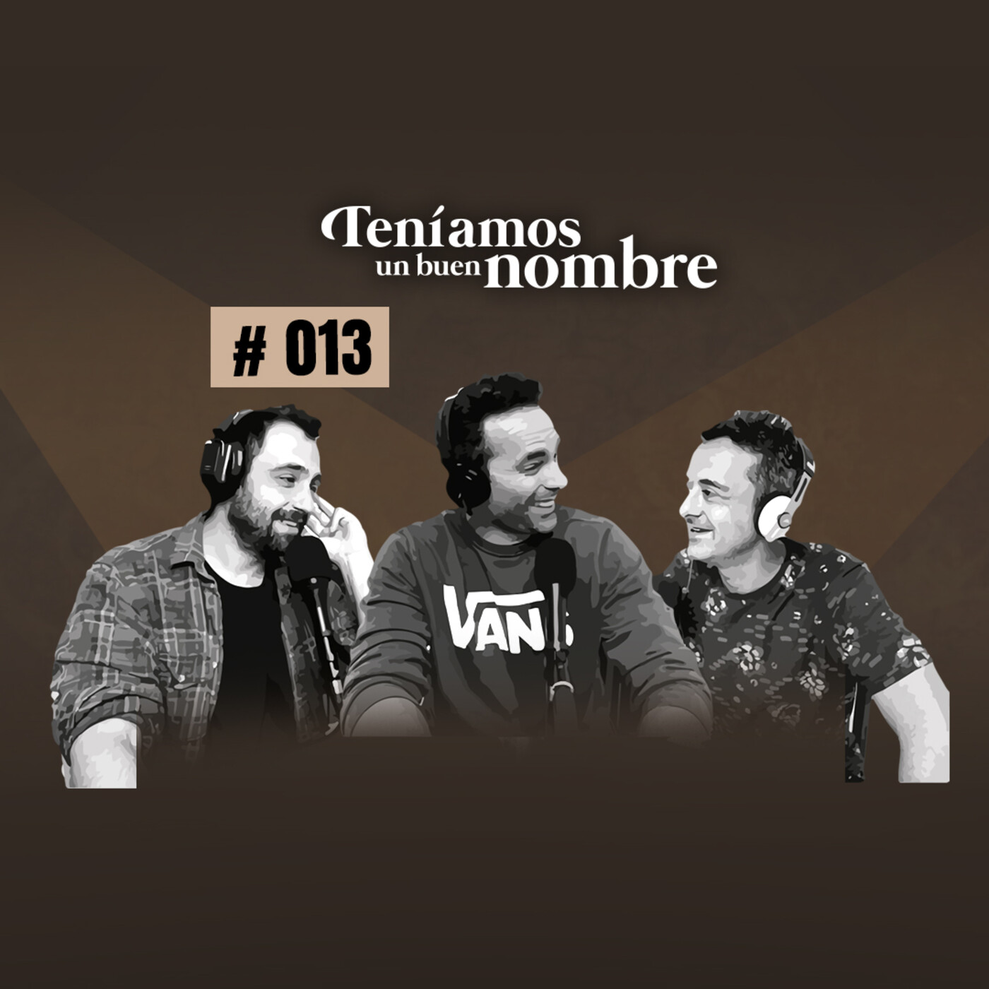 Teníamos un buen nombre
