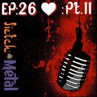 Sietch Metal Podcast Ep. 26- Pt. II "Especial del amor"