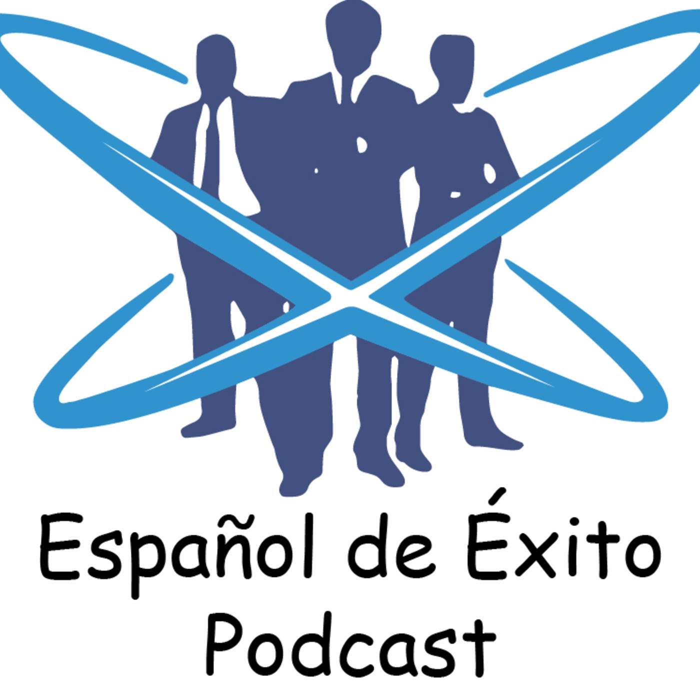 Español de Exito Podcast.
