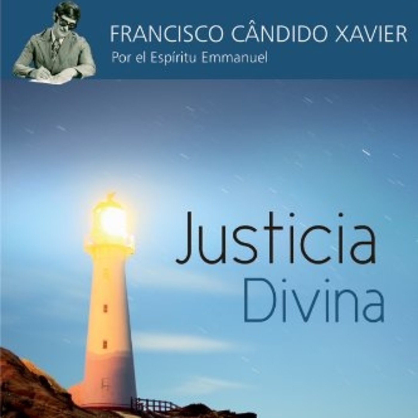 Libro Justicia divina. Por Emmanuel a través de Ch