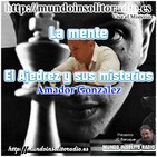 O13. La mente, el Ajedrez y sus misterios.