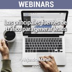 Webinar "Las principales fuentes de tráfico para generar leads" de IEBS
