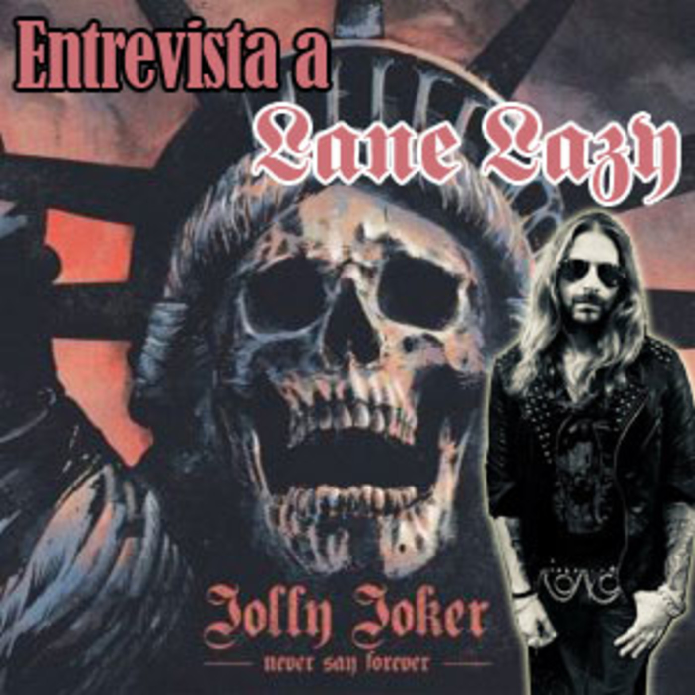 Entrevista a LANE LAZY de JOLLY JOKER. episode artwork