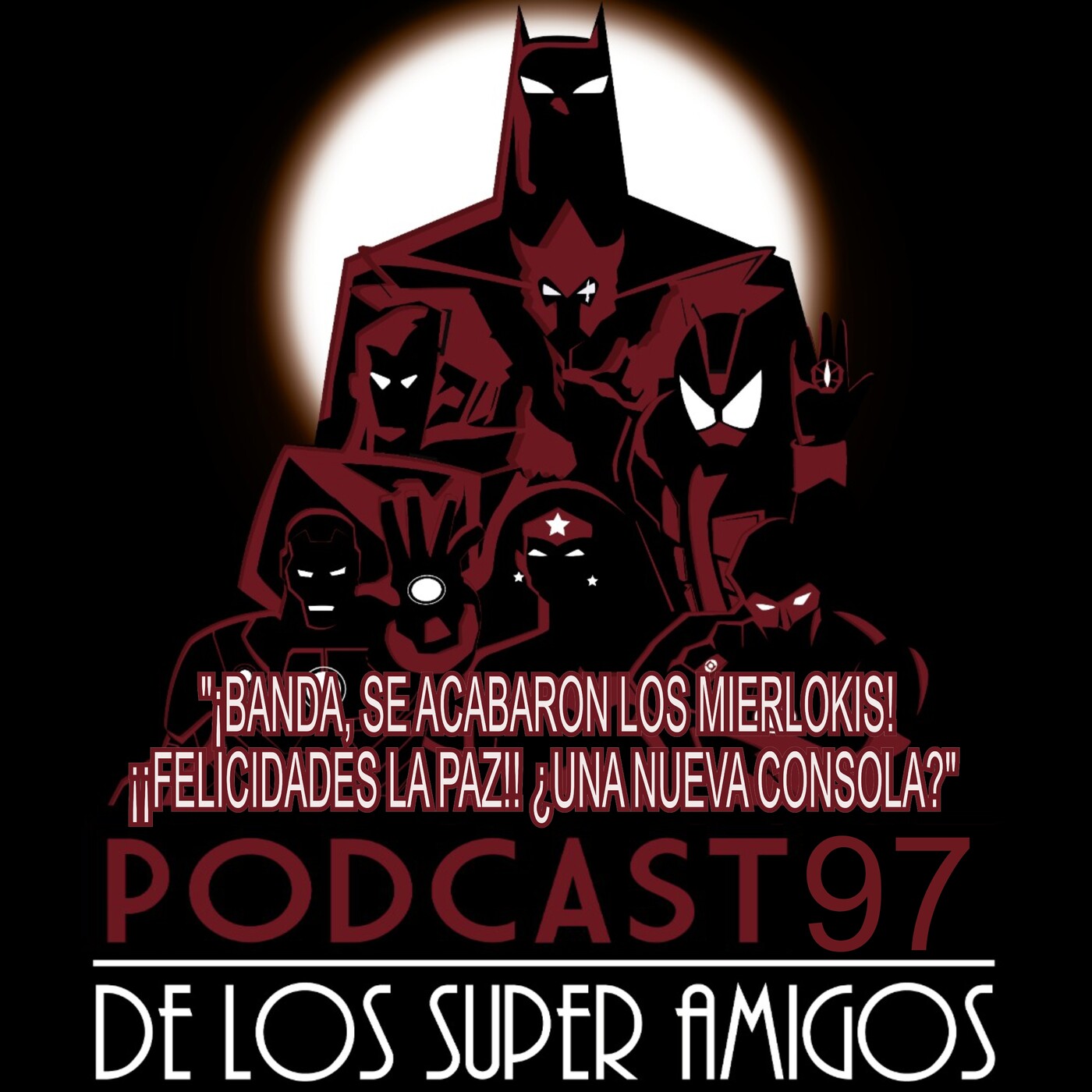 El Podcast de los SuperAmigos