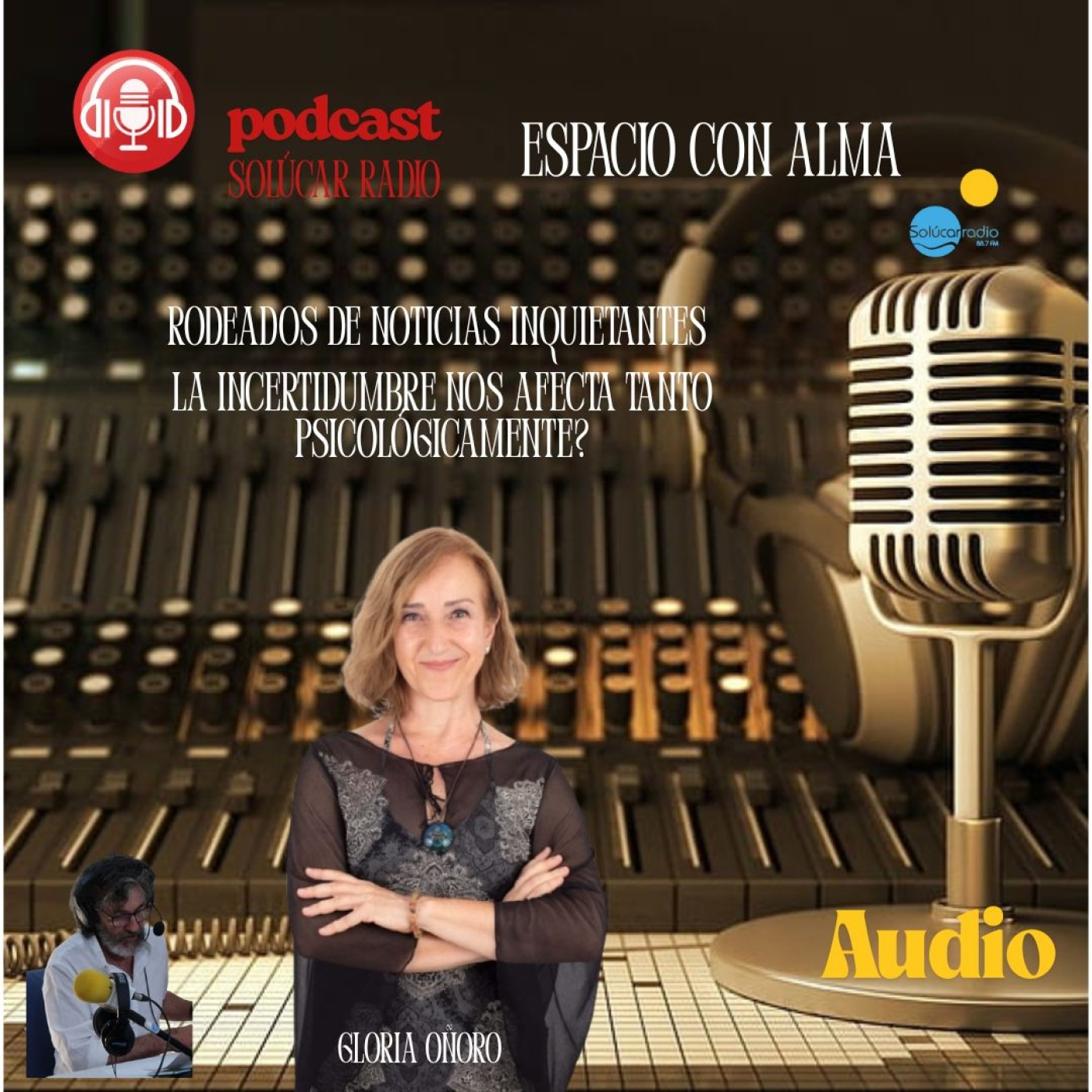 ESPACIO CON ALMA "Rodeados de noticias inquietantes, nos afecta? episode artwork
