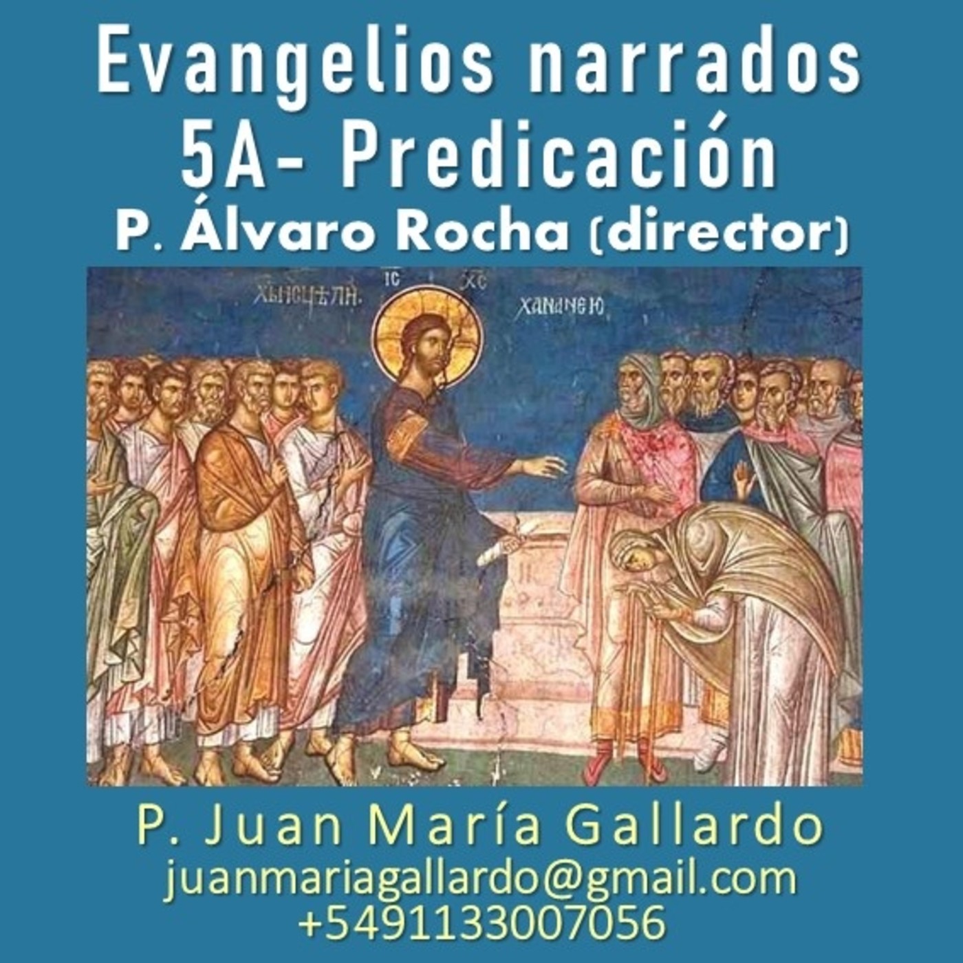 Juan María Gallardo 20H: Evangelios Narrados: 5A-