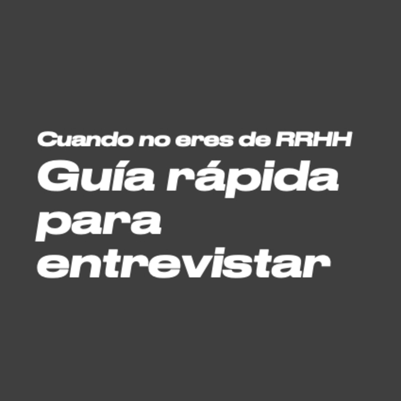 Recursos Humanos y Procesos de Incorporación
